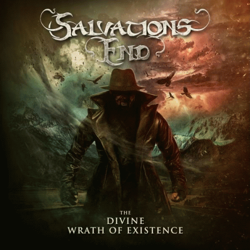 Salvation's End : The Divine Wrath of Existence